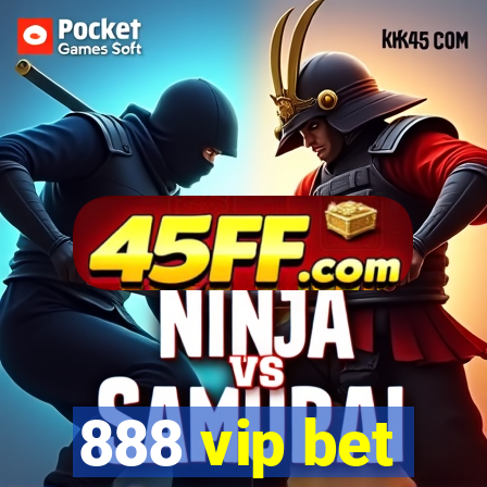 888 vip bet